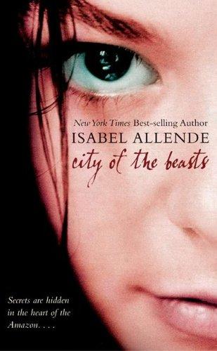 Isabel Allende: City of the Beasts (rack) (Paperback, Rayo)