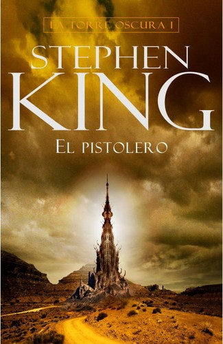 King, Stephen: La torre oscura I (Hardcover, Spanish language, Plaza & Janés Editores, S.A.)