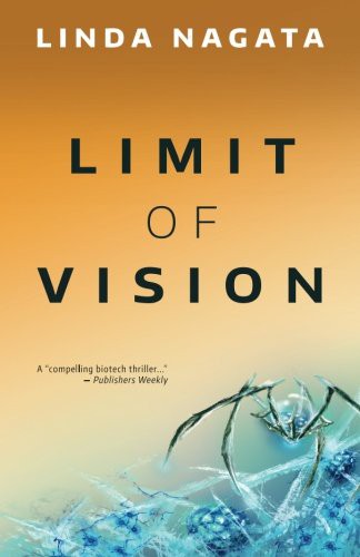 Linda Nagata: Limit of Vision (Paperback, Mythic Island Press LLC)