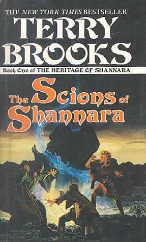 Terry Brooks: The Scions of Shannara (Heritage of Shannara) (Hardcover, Tandem Library)