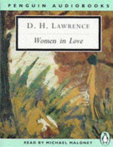 David Herbert Lawrence, Mike Maloney: Women in Love (Classic, 20th-Century, Audio) (Penguin Audio)