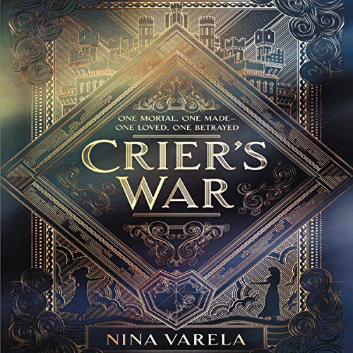 Nina Varela: Crier's War (AudiobookFormat, 2019, Harpercollins, HarperCollins B and Blackstone Publishing)