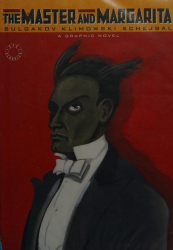 Andrzej Klimowski: Mikhail Bulgakov's The Master and Margarita (2008, Self Made Hero)