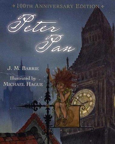 J. M. Barrie: Peter Pan (100th Anniversary Edition) (Hardcover, 2003, Henry Holt and Co. (BYR))