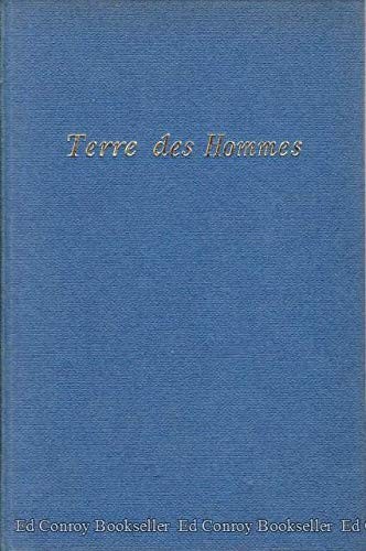 Antoine de Saint-Exupéry: Terre des hommes (French language, 1951, Heinemann Educational, Heinemann Educational Books - Secondary Division)