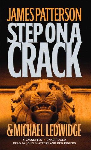 James Patterson, Michael Ledwidge: Step on a Crack (AudiobookFormat, 2007, Hachette Audio)