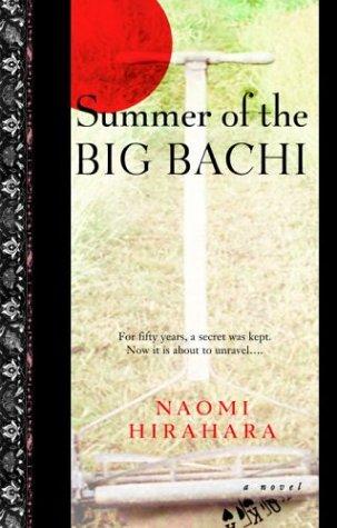 Naomi Hirahara: Summer of the big bachi (2004, Bantam Dell)