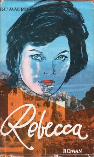 Daphne du Maurier: Rebecca (Hardcover, German language, Südwest Verlag)