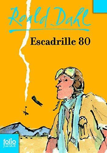 Roald Dahl: Escadrille 80 (French language, 2008)