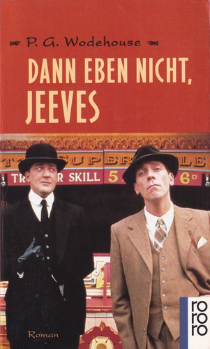 P. G. Wodehouse: Dann eben nicht, Jeeves (German language, 1997, Rowohlt)