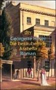 Georgette Heyer: Die bezaubernde Arabella. Großdruck. (Paperback, German language, 2001, Dtv)