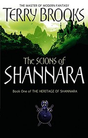 Terry Brooks: The Scions of Shannara - Book on of the Heritage of Shannara (Paperback, Orbit Books)