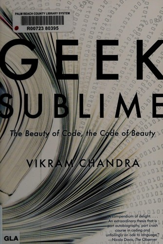 Vikram Chandra: Geek sublime (2014, Graywolf Press)