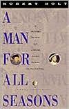 Robert Bolt: A Man for All Seasons (Paperback, Vintage)