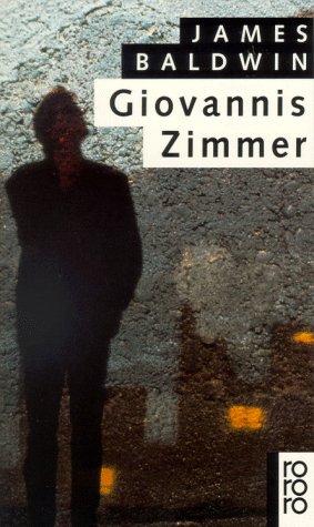 James Baldwin: Giovannis Zimmer. (Paperback, German language, 1996, Rowohlt Tb.)