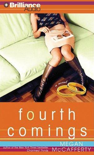 Megan McCafferty: Fourth Comings (AudiobookFormat, 2007, Brilliance Audio on CD)