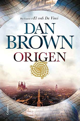 Dan Brown, Esther Roig Giménez: Origen (Paperback, 2018, Columna CAT)