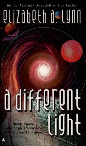 Elizabeth A. Lynn: A different light (2000, Ace Books)