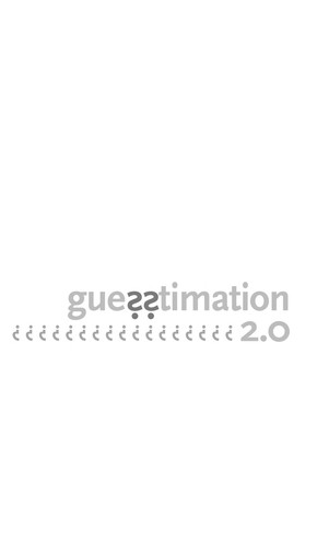 Lawrence Weinstein: Guesstimation 2.0 (2012, Princeton University Press)