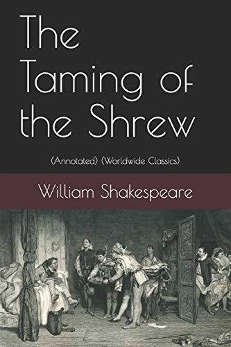 William Shakespeare: The Taming of the Shrew (Paperback, 2019, Independently published, Independently Published)