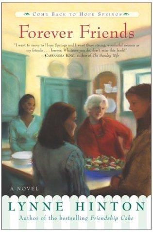 Lynne Hinton: Forever Friends (Paperback, HarperOne)