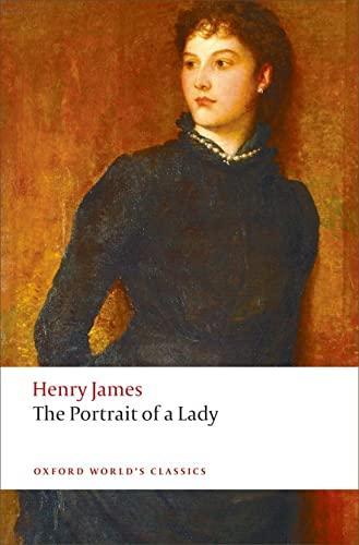 Henry James: The portrait of a lady (2009, Oxford University Press)