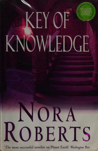 Nora Roberts: Key of Knowledge (Paperback, 2004, Piatkus Books)