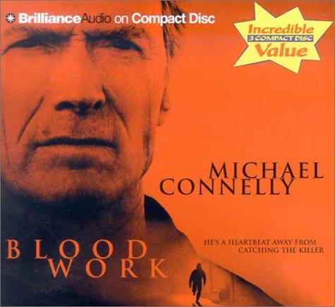 Michael Connelly: Blood Work (AudiobookFormat, 2002, CD Value Edition)