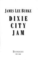 James Lee Burke: Dixie City jam (1994, Hyperion)