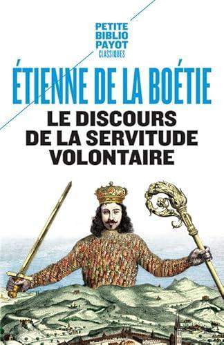 Étienne de La Boétie: Le discours de la servitude volontaire (French language, 2002, Payot)