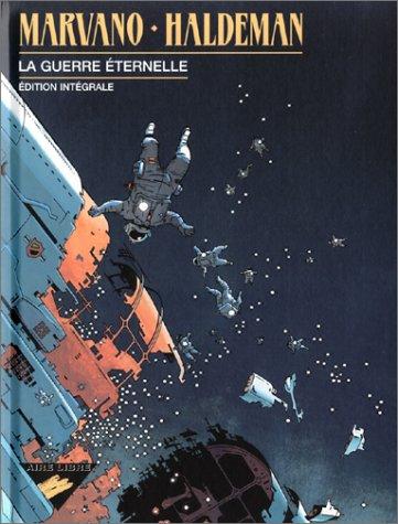 Joe Haldeman, Marvano: La Guerre éternelle, édition intégrale (2002, Dupuis)