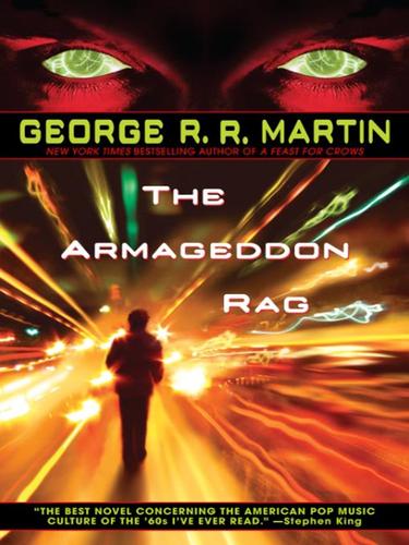 George R. R. Martin: Armageddon Rag (EBook, 2007, Random House Publishing Group)