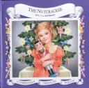 E. T. A. Hoffmann: The Nutcracker (Hardcover, Thurman House)