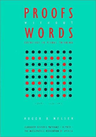 Roger B. Nelsen: Proofs without words (Paperback, 1993, The Mathematical Association of America)