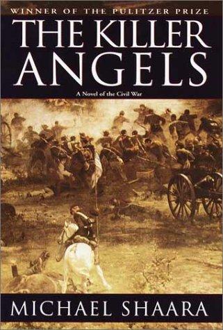 Michael Shaara: The Killer Angels (Hardcover, Ballantine Books)