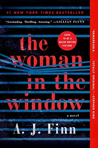 A. J. Finn: The Woman in the Window (Paperback, William Morrow Paperbacks)