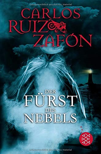 Carlos Ruiz Zafón: Der Fürst des Nebels (Paperback, 2015, FISCHER, S.)