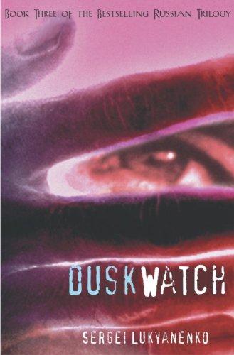 Sergeĭ Lukʹi͡anenko: Twilight Watch (Paperback, 2007, Miramax)