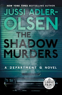 Jussi Adler-Olsen: The Shadow Murders (Paperback, 2022, Random House Large Print)