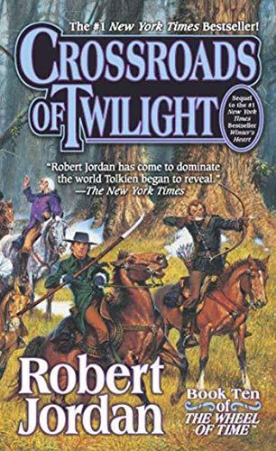 Robert Jordan: Crossroads of twilight (2003)