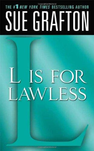 Sue Grafton: "L" is for Lawless (The Kinsey Millhone Alphabet Mysteries) (Paperback, 2009, St. Martin's Paperbacks)