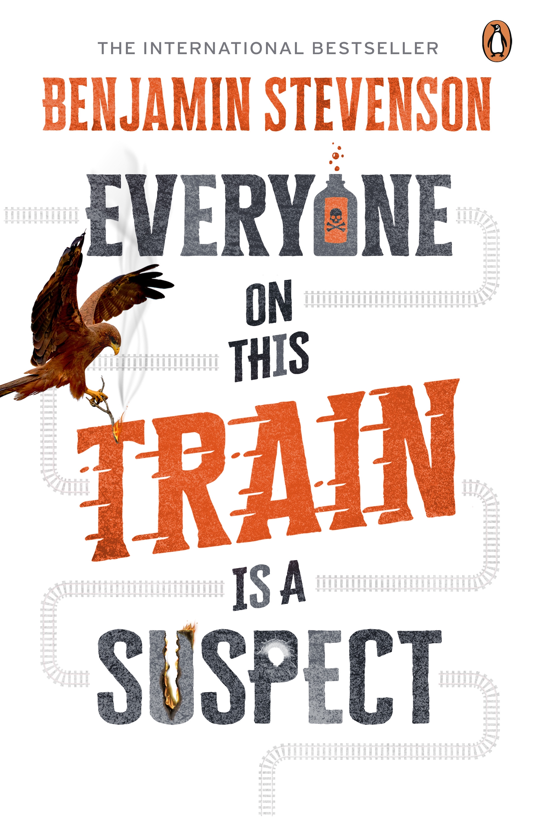 Benjamin Stevenson: Everyone on This Train Is a Suspect (2024, Penguin Books, Limited)