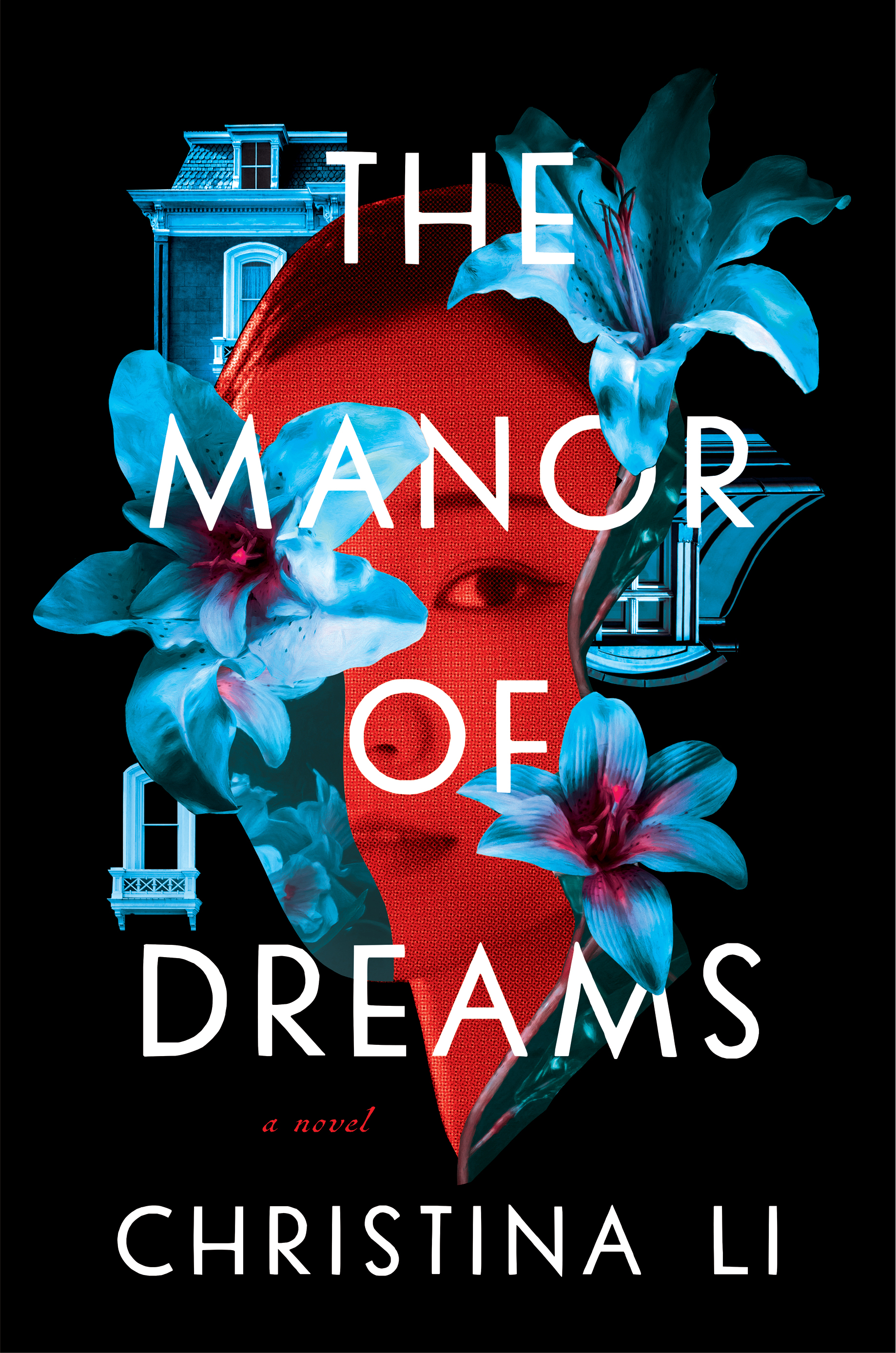 Christina Li: The Manor of Dreams (Hardcover)