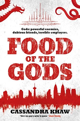 Cassandra Khaw: Food of the Gods (Gods and Monsters) (2017, Abaddon Books)