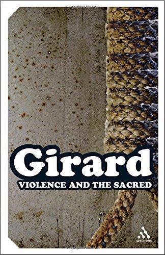 René Girard: La Violence et le sacré