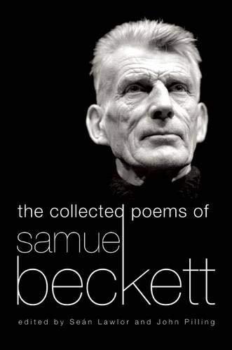 Samuel Beckett: The Collected Poems of Samuel Beckett (2014)