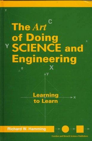 Richard Hamming: The Art of Doing Science and Engineering (Hardcover, 1997, CRC)