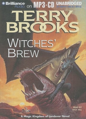 Dick Hill, Terry Brooks: Witches' Brew (AudiobookFormat, Brilliance Audio)