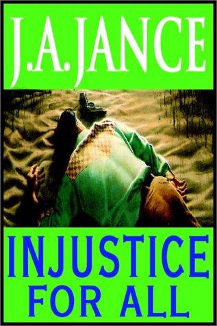 J. A. Jance: Injustice For All (AudiobookFormat, Books on Tape, Inc.)