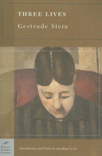 Gertrude Stein: Three Lives (Barnes & Noble Classics Series) (Barnes & Noble Classics) (Paperback, Barnes & Noble Classics)